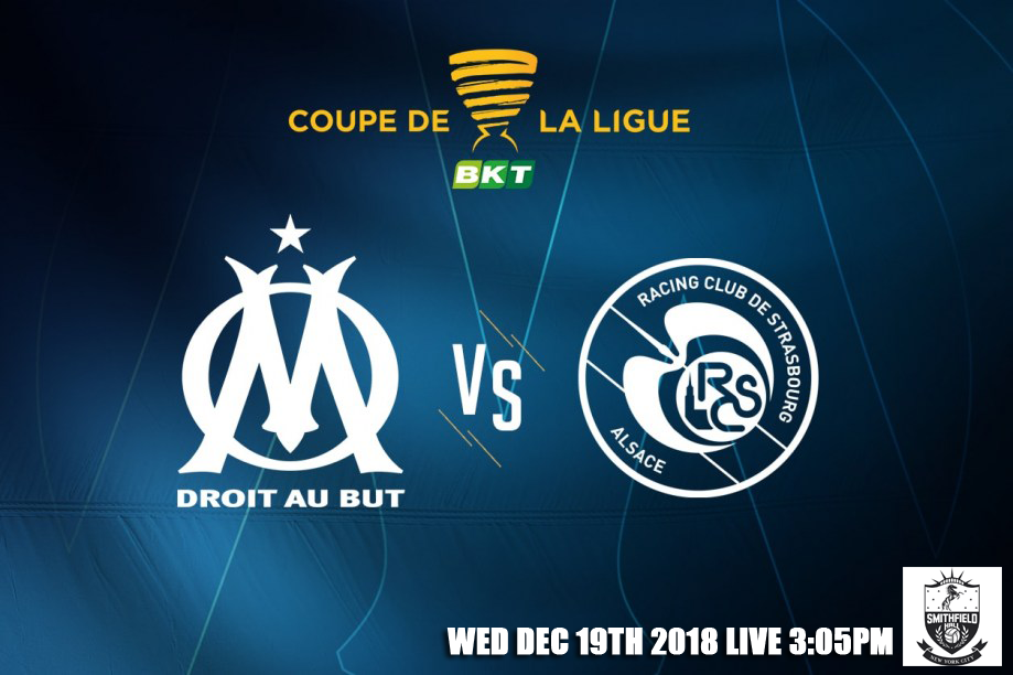 OM â€“ Strasbourg, 8eme Coupe de la Ligue